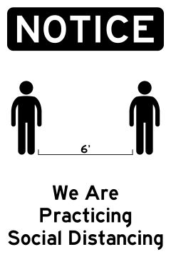 18" x 24" We are Practicing Social Distancing - Non Reflective Sign